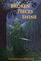 Broken Pieces Shine B0DQXX21CT Book Cover