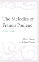 Melodies of Francis Poulenc 0810884143 Book Cover