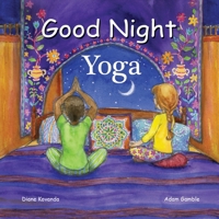 Good Night Yoga 1602194149 Book Cover