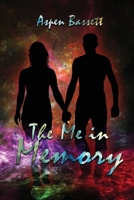 The Me in Memory (A Penny Lost) 1950890910 Book Cover