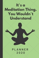 2020 Planner: Meditation Weekly 2020 Agenda Calendar Book With Contact List To Do List and Monthly Vision Board 1706165471 Book Cover