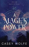 A Mage's Power 1949340201 Book Cover