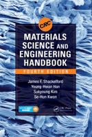 The CRC Materials Science and Engineering Handbook, Third Edition (Crc Materials Science and Engineering Handbook) 0849342767 Book Cover