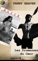 Les promesses du coeur: Alice B09PMBJD5D Book Cover