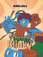 The Boy Called Blinky 1638814554 Book Cover