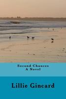 Second Chances 1478378883 Book Cover