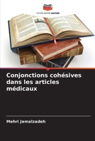 Conjonctions cohésives dans les articles médicaux (French Edition) 6207629442 Book Cover