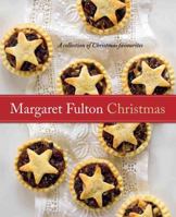 Margaret Fulton Christmas: A Collection Of Christmas Favourites 1740667735 Book Cover