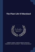 The Plant Life Of Maryland 1022363336 Book Cover