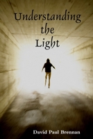 Understanding the Light 0557567270 Book Cover