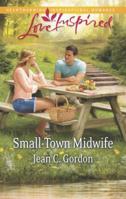 Small-Town Midwife True Large Print 0373878745 Book Cover