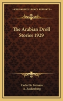 The Arabian Droll Stories 1162739479 Book Cover