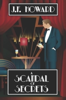 A Scandal of Secrets 1739165292 Book Cover