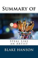 Summary of Steal Like an Artist 1717364969 Book Cover