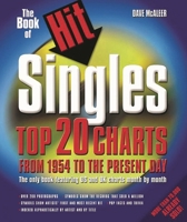 The Book of Hit Singles 4 Ed: Top 20 Charts from 1954 to the Present Day 0879306661 Book Cover