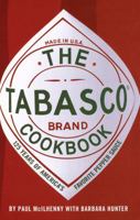 The Tabasco Cookbook: 125 Years of America's Favorite Pepper Sauce 0517223341 Book Cover