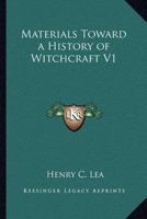 Materials Toward a History of Witchcraft Part 1 0766183602 Book Cover