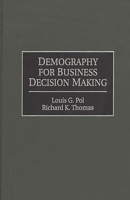 Demography for Business Decision Making 1567200141 Book Cover