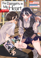 The Dangers in My Heart (Light Novel) 1638588813 Book Cover