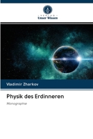 Physik des Erdinneren: Monographie 6203076686 Book Cover