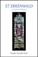 St Erkenwald: A Critical Edition (Exeter Medieval Texts and Studies LUP) 1802074449 Book Cover