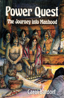 Power Quest: The Journey into Manhood 0888392400 Book Cover