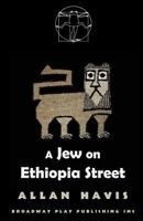 A Jew On Ethiopia Street 0881455334 Book Cover