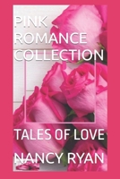 PINK ROMANCE COLLECTION: TAILS OF LOVE B0CR8WPBRQ Book Cover