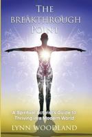 The Breakthrough Point 1947637967 Book Cover