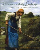 A Romance with the Landscape: Realism to Impressionism 0977954110 Book Cover