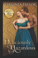 Deliciously Hazardous (Regency Novella) B08GDKGBZR Book Cover