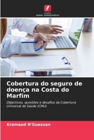 Cobertura do seguro de doença na Costa do Marfim (Portuguese Edition) 6207002954 Book Cover