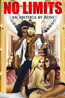 No Limits: Viewers Discretion Advised. 1497498104 Book Cover