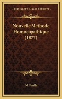 Nouvelle Methode Homoeopathique (1877) 1167657144 Book Cover