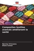 Composites textiles avancés améliorant la santé 6206853586 Book Cover