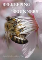 Beekeeping for Beginners 1908904402 Book Cover