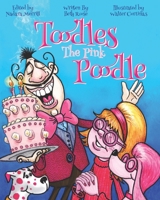 Toodles The Pink Poodle 164921541X Book Cover