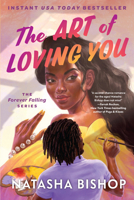 The Art of Loving You: The Forever Falling Series