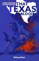 That Texas Blood Volume 4 1534361685 Book Cover