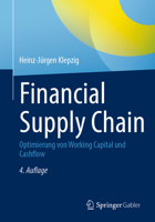 Financial Supply Chain: Optimierung Von Working Capital Und Cashflow 3658405562 Book Cover