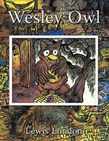 Wesley Owl 1449061222 Book Cover