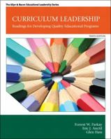 Curriculum Leadership (9th Edition) 0137158386 Book Cover