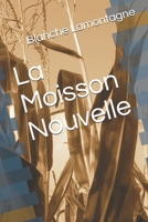 La moisson nouvelle (French Edition) 1695007611 Book Cover