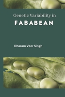 Genetic Variability in Faba Bean B0C642FV23 Book Cover