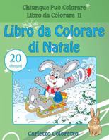 Libro da Colorare di Natale: 20 disegni 1540355888 Book Cover