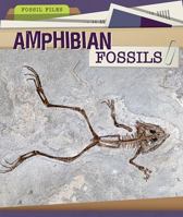 Amphibian Fossils 1499427204 Book Cover