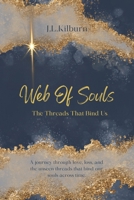 Web Of Souls: The Threads That Bind Us B0F9RFTDJR Book Cover