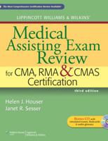 Lippincott Williams & Wilkins' Medical Assisting Exam Review for CMA,RMA & CMAS Certification 1609133684 Book Cover