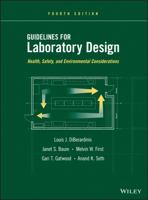 Guidelines for Laboratory Design: Health, Safety, and Environmental Considerations 0470505524 Book Cover