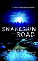Snakeskin Road: A Novel 0553385038 Book Cover